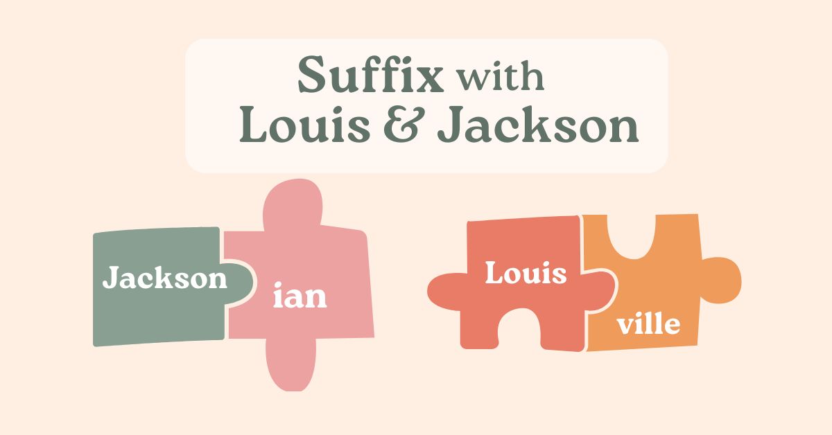 Suffix-with-Louis-and-Jackson