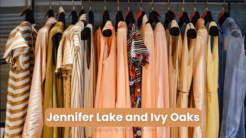 Jennifer Lake and Ivy Oaks: